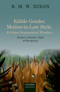 Imagen de portada: Edible Gender, Mother-in-Law Style, and Other Grammatical Wonders 9780198702900