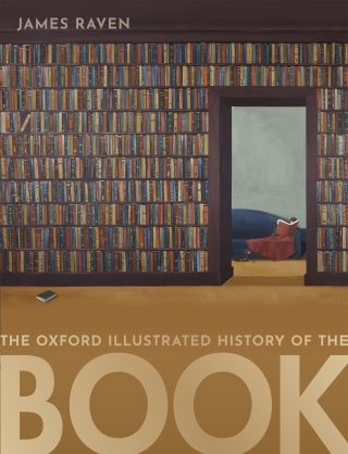 Cover image: The Oxford Illustrated History of the Book 1st edition 9780198702986