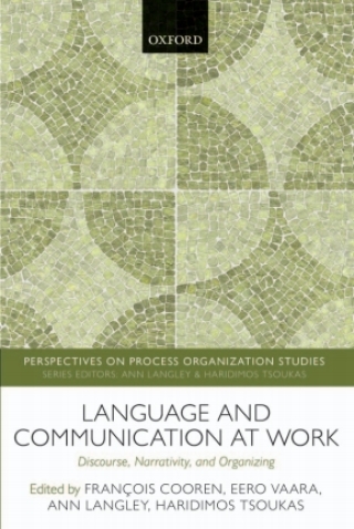 表紙画像: Language and Communication at Work 1st edition 9780198746508