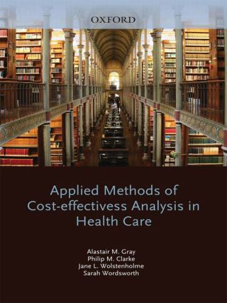 Cover image: Applied Methods of Cost-effectiveness Analysis in Healthcare 9780191551680