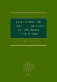 Omslagafbeelding: Resolution and Insolvency of Banks and Financial Institutions 9780198703587