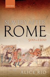 Cover image: Slavery After Rome, 500-1100 9780198704058