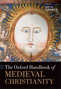 Cover image: The Oxford Handbook of Medieval Christianity 1st edition 9780199582136