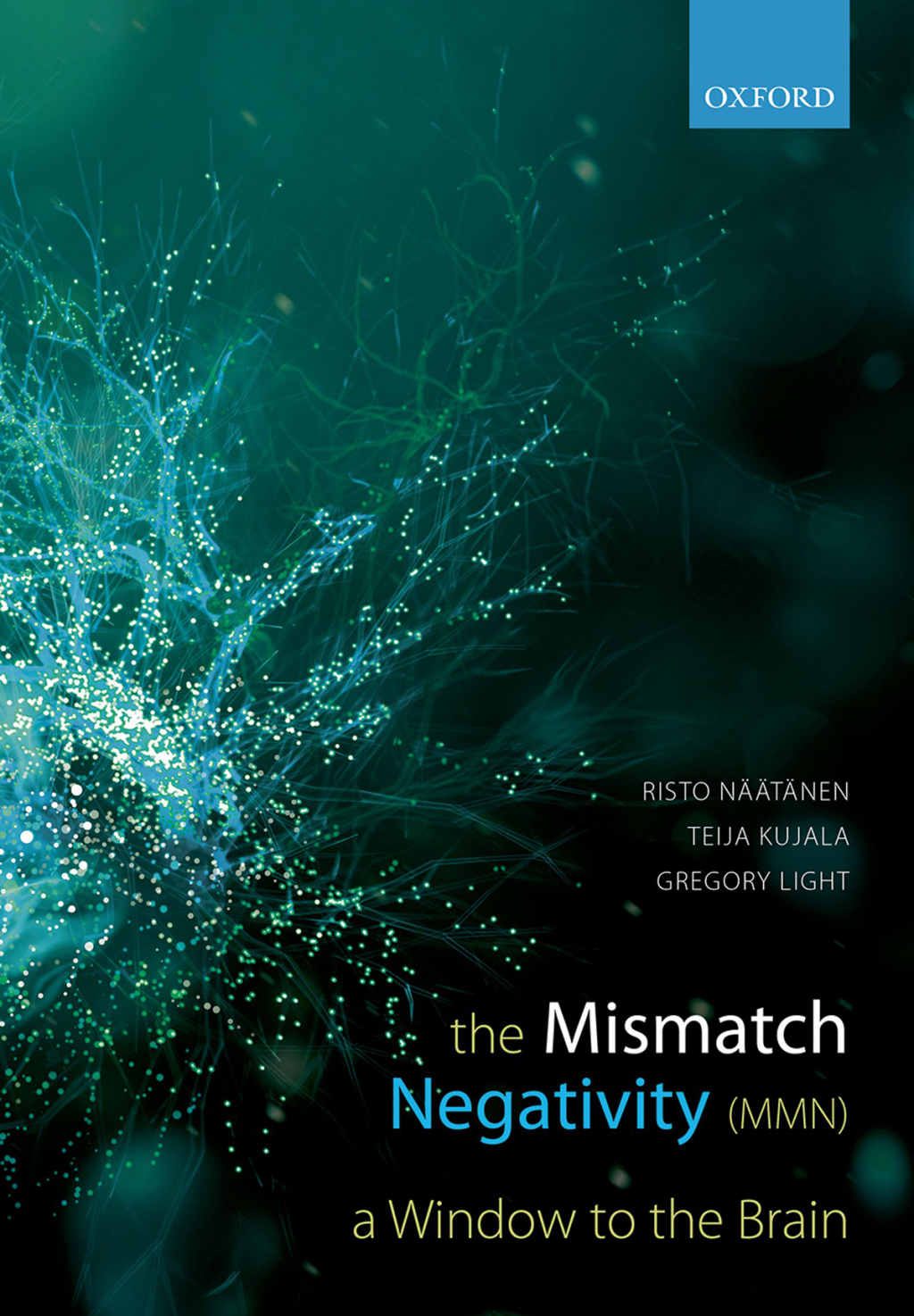 Mismatch Negativity A Window to the Brain