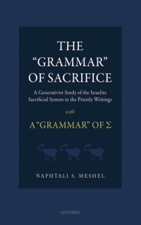 Cover image: The 'Grammar' of Sacrifice 9780198705567