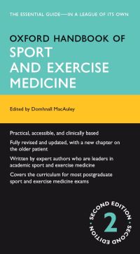 Cover image: Oxford Handbook of Sport and Exercise Medicine 2nd edition 9780199660155