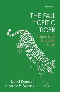 Cover image: The Fall of the Celtic Tiger 9780198719960