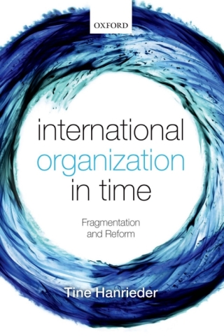 Immagine di copertina: International Organization in Time 1st edition 9780198705833