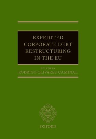 Imagen de portada: Expedited Corporate Debt Restructuring in the EU 9780198706502