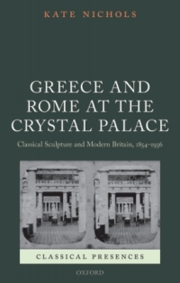 Titelbild: Greece and Rome at the Crystal Palace 9780199596461