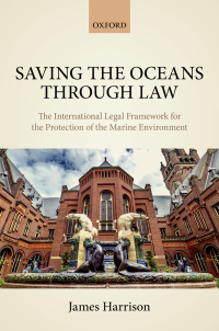 Cover image: Saving the Oceans Through Law 9780191017025