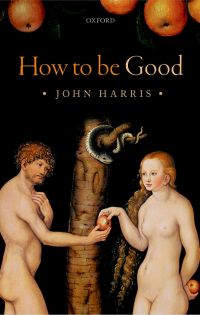 Imagen de portada: How to be Good 9780191017230