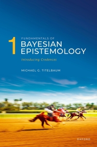 Imagen de portada: Fundamentals of Bayesian Epistemology 1 9780191017254