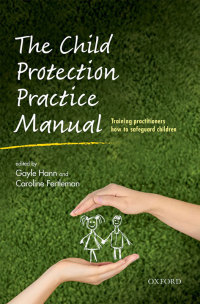 Titelbild: The Child Protection Practice Manual 1st edition 9780198707707