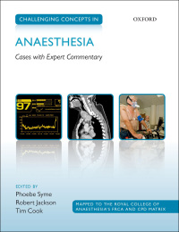 Titelbild: Challenging Concepts in Anaesthesia 1st edition 9780191008757