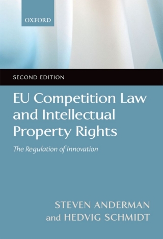 Cover image: EU Competition Law and Intellectual Property Rights 2nd edition 9780199589968