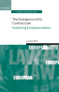 صورة الغلاف: The Emergence of EU Contract Law 9780199606627