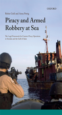 Imagen de portada: Piracy and Armed Robbery at Sea 9780199609529