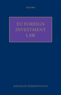 Imagen de portada: EU Foreign Investment Law 9780199698608