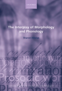 Cover image: The Interplay of Morphology and Phonology 9780199280476