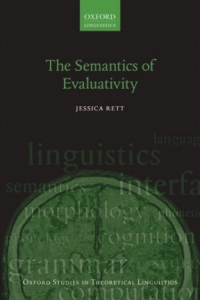 Cover image: The Semantics of Evaluativity 1st edition 9780199602476
