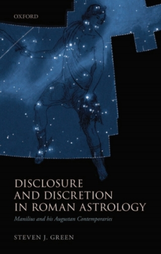 صورة الغلاف: Disclosure and Discretion in Roman Astrology 9780199646807