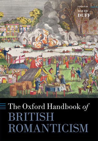 Cover image: The Oxford Handbook of British Romanticism 1st edition 9780192855695