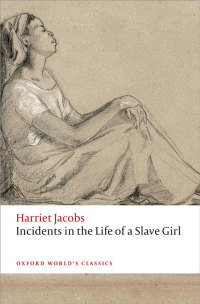 Cover image: Incidents in the Life of a Slave Girl 9780198709879