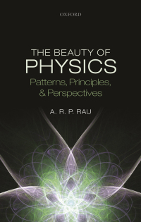 Immagine di copertina: The Beauty of Physics: Patterns, Principles, and Perspectives 9780191019883