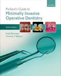 Imagen de portada: Pickard's Guide to Minimally Invasive Operative Dentistry 10th edition 9780198712091