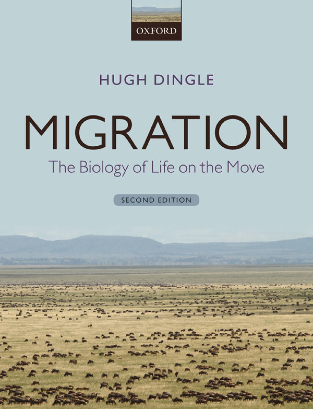 Migration The Biology of Life on the Move 2nd Edition