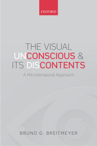 Titelbild: The Visual (Un)Conscious and Its (Dis)Contents 9780198712237