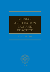Cover image: Russian Arbitration Law and Practice 9780191020841