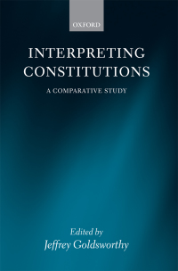 Cover image: Interpreting Constitutions 1st edition 9780199274130