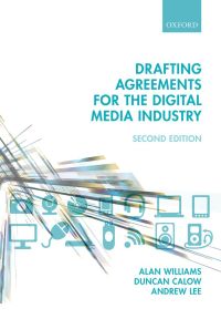 Cover image: Drafting Agreements for the Digital Media Industry 2nd edition 9780198712770