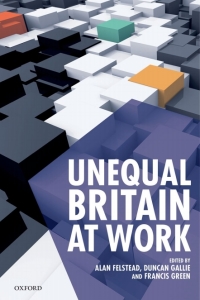 Cover image: Unequal Britain at Work 1st edition 9780198712848
