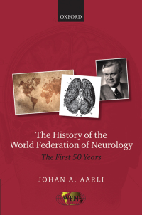 Cover image: The History of the World Federation of Neurology 9780191022111