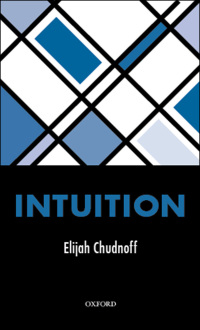 Cover image: Intuition 9780199683000