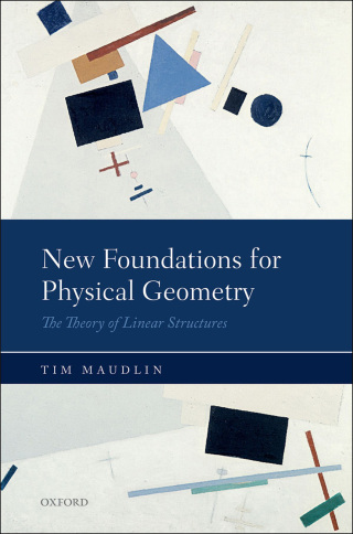 Immagine di copertina: New Foundations for Physical Geometry 9780198701309
