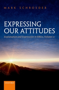 Imagen de portada: Expressing Our Attitudes 9780198714149