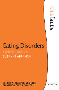 Titelbild: Eating Disorders: The Facts 7th edition 9780198715603