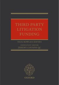 Cover image: Third Party Litigation Funding 9780198715924