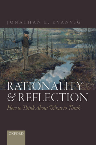 Cover image: Rationality and Reflection 9780191025747