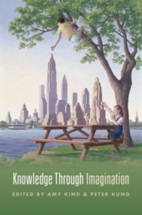 Cover image: Knowledge Through Imagination 1st edition 9780198716808