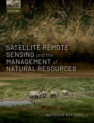 Cover image: Satellite Remote Sensing and the Management of Natural Resources 9780198717263