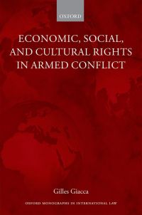 Imagen de portada: Economic, Social, and Cultural Rights in Armed Conflict 9780198717447