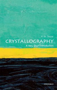 Omslagafbeelding: Crystallography: A Very Short Introduction 9780198717591