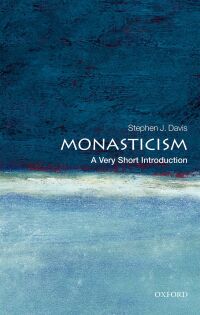 Cover image: Monasticism: A Very Short Introduction 9780198717645