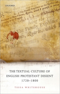 Imagen de portada: The Textual Culture of English Protestant Dissent 1720-1800 9780198717843