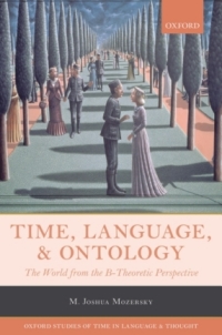 Cover image: Time, Language, and Ontology 9780198718161